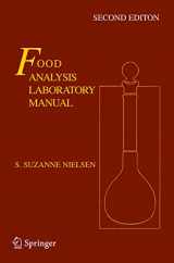 9781441914620-1441914625-Food Analysis Laboratory Manual (Food Science Text Series)