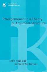 9780262582148-0262582147-Prolegomenon to a Theory of Argument Structure (Linguistic Inquiry Monographs)