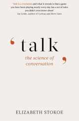 9781472140838-1472140834-Talk: The Science of Conversation