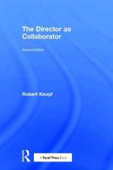 9781138101425-1138101427-The Director as Collaborator: Second Edition