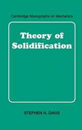9780521650809-0521650801-Theory of Solidification (Cambridge Monographs on Mechanics)