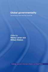 9780415311380-0415311381-Global Governmentality: Governing International Spaces (Routledge Advances in International Relations and Global Politics)