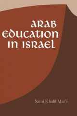 9780815601456-081560145X-Arab Education in Israel (Contemporary Issues in the Middle East)