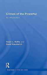 9781138797932-1138797936-Crimes of the Powerful: An Introduction (Global Issues in Crime and Justice)