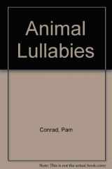 9780060247195-0060247193-Animal Lullabies