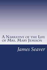 9781502368737-1502368730-A Narrative of the Life of Mrs. Mary Jemison