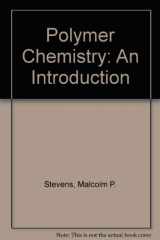 9780201073126-0201073129-Polymer chemistry: An introduction