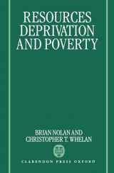 9780198287858-0198287852-Resources, Deprivation, and Poverty