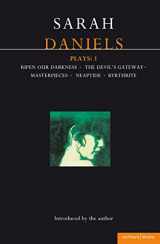 9780413649300-041364930X-Daniels Plays: 1: Ripen Our Darkness; The Devil's Gateway; Masterpiece; Neaptide; Byrthrite (Contemporary Dramatists)
