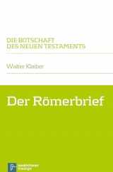 9783788723781-3788723785-Der Romerbrief (Die Botschaft Des Neuen Testaments)
