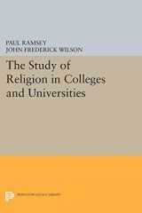 9780691621074-0691621071-The Study of Religion in Colleges and Universities (Princeton Legacy Library, 1642)