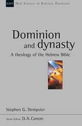9780851117836-085111783X-Dominion and dynasty (New Studies in Biblical Theology)