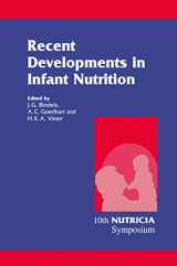9780792387077-0792387074-Recent Developments in Infant Nutrition: Scheveningen, 29 November – 2 December 1995 (Nutricia Symposia, 9)