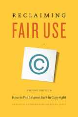 9780226374192-022637419X-Reclaiming Fair Use: How to Put Balance Back in Copyright, Second Edition