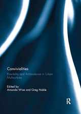 9780367891824-0367891824-Convivialities: Possibility and Ambivalence in Urban Multicultures