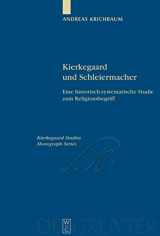 9783110201048-3110201046-Kierkegaard und Schleiermacher: Eine historisch-systematische Studie zum Religionsbegriff (Kierkegaard Studies. Monograph Series, 18) (German Edition)