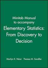 9780471267225-0471267228-Elementary Statistics: From Discovery to Decision, Minitab Manual
