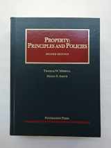 9781599415765-1599415763-Property: Principles and Policies (University Casebook Series)