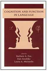 9781575861876-1575861879-Cognition and Function in Language