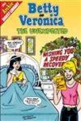 9781599612706-1599612704-Betty and Veronica in Unexpected: . (Betty and Veronica, The Archie Digest Library)