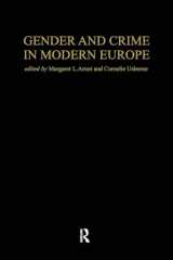 9781857287455-1857287452-Gender And Crime In Modern Europe (Women's and Gender History)