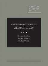 9781642422450-1642422452-Cases and Materials on Marijuana Law (American Casebook Series)