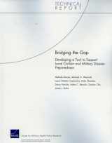 9780833049285-0833049283-Bridging the Gap: Developing a Tool to Support Local Civilian and Military Disaster Preparedness (Technical Report)