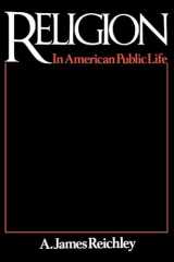 9780815773771-0815773773-Religion in American Public Life
