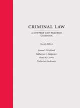 9781531013516-1531013511-Criminal Law: A Context and Practice Casebook (Context and Practice Series)