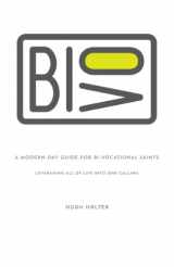 9780983086444-0983086443-Bivo: A Modern-Day Guide for Bi-Vocational Saints