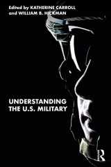 9780367724559-0367724553-Understanding the U.S. Military