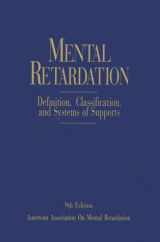 9780940898301-0940898306-Mental Retardation: Definition, Classification, and Systems of Supports