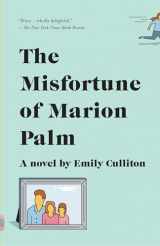 9780525432623-0525432620-The Misfortune of Marion Palm: A Novel (Vintage Contemporaries)