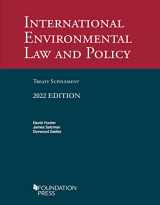 9781636599762-1636599761-International Environmental Law and Policy, 6th, 2022 Treaty Supplement (University Casebook Series)