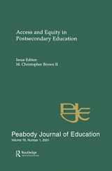 9780805896862-0805896864-Access and Equity in Postsecondary Education (Peabody Journal of Education, Volume 76, Number 1, 2001)