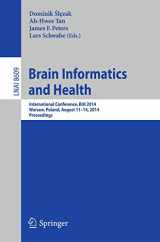 9783319098906-331909890X-Brain Informatics and Health: International Conference, BIH 2014, Warsaw, Poland, August 11-14, 2014.Proceedings (Lecture Notes in Computer Science, 8609)