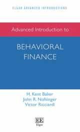 9781802206982-1802206981-Advanced Introduction to Behavioral Finance (Elgar Advanced Introductions series)