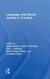 9781138069442-1138069442-Language and Social Justice in Practice