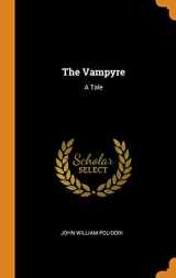 9780343673437-0343673436-The Vampyre: A Tale