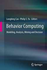 9781447129684-1447129687-Behavior Computing: Modeling, Analysis, Mining and Decision