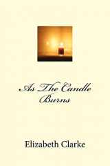 9781511781596-1511781599-As The Candle Burns