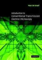9780521620062-0521620066-Introduction to Conventional Transmission Electron Microscopy