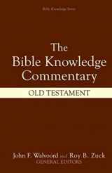 9780882078137-0882078135-The Bible Knowledge Commentary (Old Testament:)