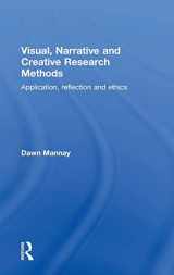 9781138024311-1138024317-Visual, Narrative and Creative Research Methods: Application, reflection and ethics