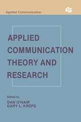 9780805804003-0805804005-Applied Communication Theory and Research (Routledge Communication Series)