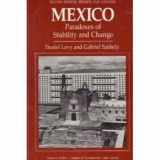 9780813303505-0813303508-Mexico: Paradoxes Of Stability And Change (Westview Profiles. Nations of Contemporary Latin America)
