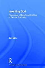9781138195745-113819574X-Inventing God: Psychology of Belief and the Rise of Secular Spirituality (Philosophy and Psychoanalysis)