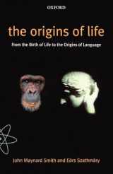 9780192862099-019286209X-The Origins of Life: From the Birth of Life to the Origin of Language