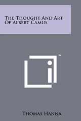 9781258213909-1258213907-The Thought And Art Of Albert Camus