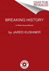 9780063221499-0063221497-Breaking History: A White House Memoir
